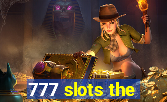 777 slots the